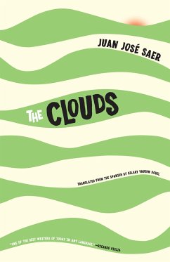 The Clouds - Saer, Juan Jose