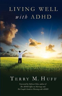 Living Well with ADHD - Huff, Terry