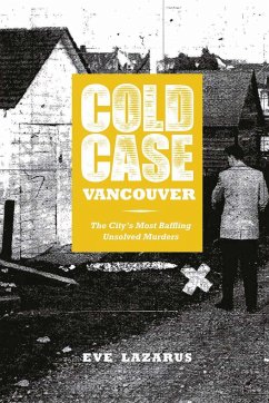 Cold Case Vancouver - Lazarus, Eve