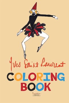 Yves Saint Laurent Coloring Book - Pierre Bergé - Yves Saint Laurent, Fondation