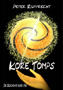 Kore Tomps (eBook, ePUB) - Rupprecht, Peter