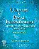 Urinary & Fecal Incontinence (eBook, ePUB) Urinary & Fecal Incontinence (eBook, ePUB)