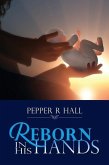 Reborn in His Hands