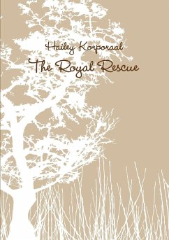 The Royal Rescue - Korporaal, Hailey