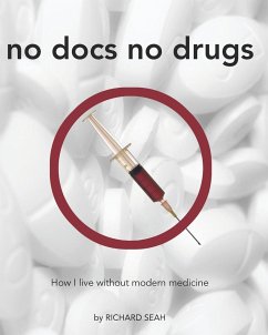 NO DOCS NO DRUGS - Seah, Richard