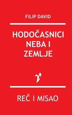 Hodocasnici Neba I Zemlje - David, Filip