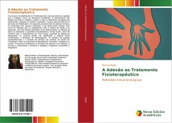 A Adesão ao Tratamento Fisioterapêutico - Medici, Marina