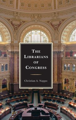 The Librarians of Congress - Nappo, Christian A.