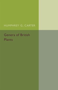 Genera of British Plants - Carter, Humphrey G.