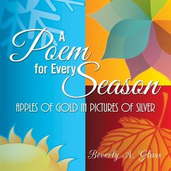A Poem for Every Season - Glass, Beverly A.