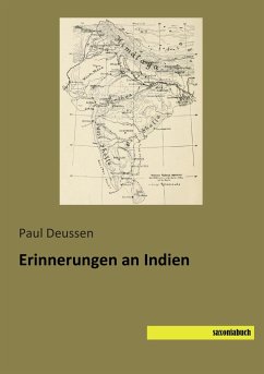 Erinnerungen an Indien - Deussen, Paul