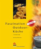 Faszination Outdoor-Küche (eBook, ePUB)