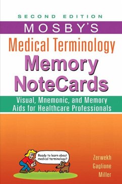 Mosby's Medical Terminology Memory NoteCards - E-Book (eBook, ePUB) - Zerwekh, Joann; Gaglione, Tom