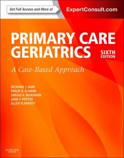 Ham's Primary Care Geriatrics E-Book (eBook, ePUB) - Ham, Richard J.; Sloane, Philip D.