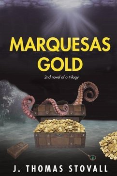 Marquesas Gold - Stovall, J. Thomas