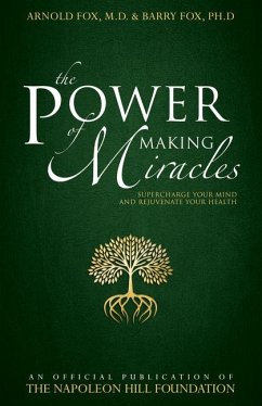 The Power of Making Miracles - Fox, Arnold; Fox, Barry