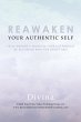 Reawaken Your Authentic Self - Bild 1