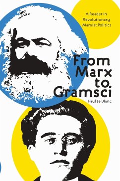From Marx to Gramsci - Blanc, Paul Le