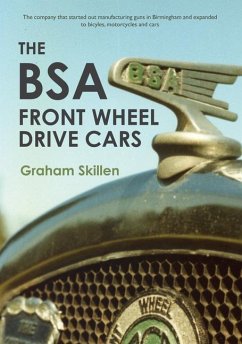 The BSA Front Wheel Drive Cars - Skillen, Graham