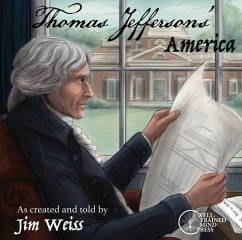 Thomas Jefferson's America - Weiss, Jim