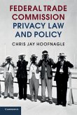 Federal Trade Commission Privacy Law and Policy