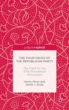 The Four Faces of the Republican Party and the Fight for the 2016 Presidential Nomination - Olsen, H.;Scala, D.