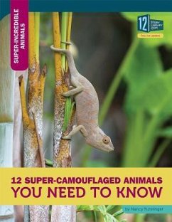 12 Super-Camouflaged Animals You Need to Know - Furstinger, Nancy