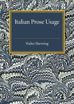 Italian Prose Usage - Shewring, Walter Italian Prose Usage - Shewring, Walter