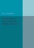 The Principles of the Control and Stability of Aircraft