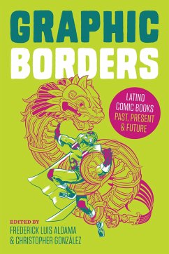 Cover Graphic Borders: Latino Comic Books Past, Present, and Future