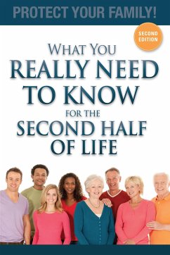 What You Really Need to Know for the Second Half of Life - Steinbacher, Julieanne E