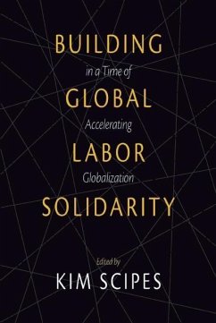 Building Global Labor Solidarity in a Time of Accelerating Globalization