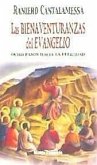 Las bienaventuranzas del evangelio Las bienaventuranzas del evangelio