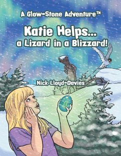 Katie Helps . . . a Lizard in a Blizzard! - Lloyd-Davies, Nick