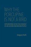 Why the Porcupine Is Not a Bird