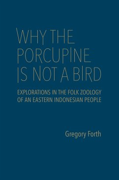 Why the Porcupine Is Not a Bird - Forth, Gregory