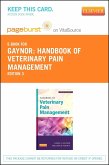 Handbook of Veterinary Pain Management (eBook, ePUB) Handbook of Veterinary Pain Management (eBook, ePUB)