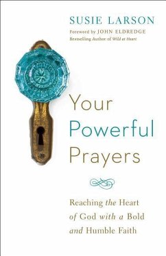 Your Powerful Prayers - Larson, Susie