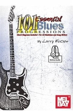 101 Essential Blues Progressions - Larry McCabe