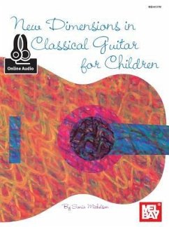 New Dimensions in Classical Guitar for Children - Sonia Michelson