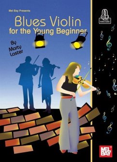 Blues Violin for the Young Beginner - Marty Laster