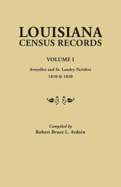 Louisiana Census Records. Volume I