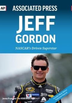 Jeff Gordon: NASCAR's Driven Superstar - Fryer, Jenna; Associated Press