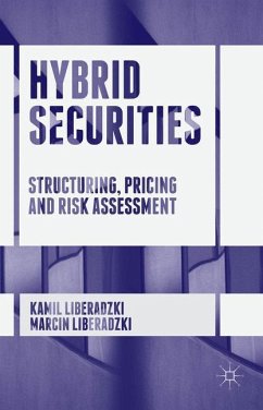 Hybrid Securities - Liberadzki, Kamil;Liberadzki, Marcin