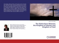 The Distinctions Between the Kingdom of Heaven and Kingdom of God