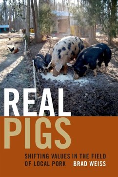 Real Pigs - Weiss, Brad