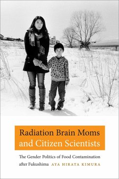 Radiation Brain Moms and Citizen Scientists - Kimura, Aya Hirata