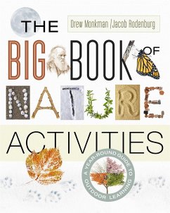 The Big Book of Nature Activities - Rodenburg, Jacob; Monkman, Drew