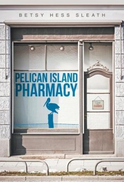 Pelican Island Pharmacy - Sleath, Betsy Hess