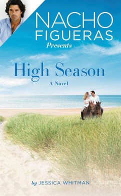 Nacho Figueras Presents: High Season - Whitman, Jessica